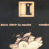 Rumbo - Para Abrir la Noche