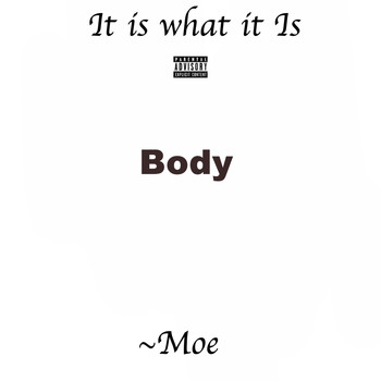 Moe - Body (Explicit)