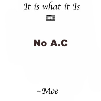 Moe - No A.C (Explicit)