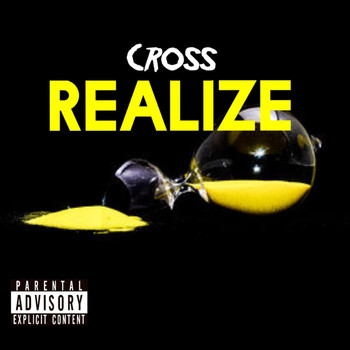 Cross - Realize (Explicit)