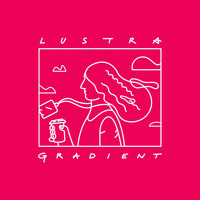 Lustra - Gradient