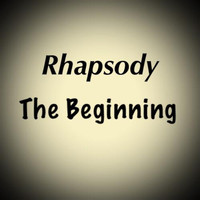 Rhapsody - The Beginning