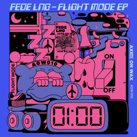 Fede Lng - Flight Mode - EP