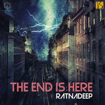 Ratnadeep - The End is Here