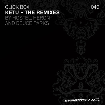 Click Box - Ketu (The Remixes)