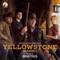Brian Tyler - Yellowstone Season 2 (Original Series Soundtrack)