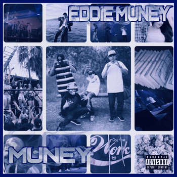 Eddie Muney - Muney (Explicit)