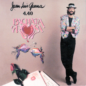 Juan Luis Guerra - Bachata Rosa