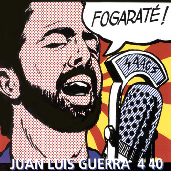 Juan Luis Guerra - Fogarate!