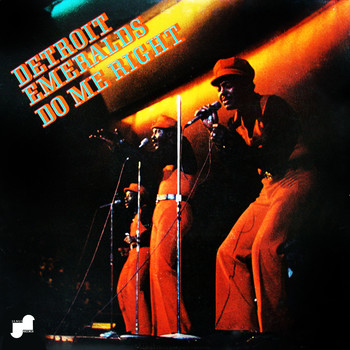 Detroit Emeralds - Do Me Right