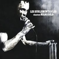 Les Hurlements d'Léo - Chantent Mano Solo