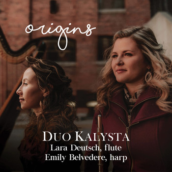 Duo Kalysta / Lara Deutsch / Emily Belvedere - Origins