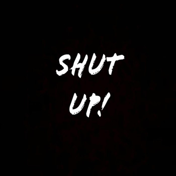 VeryRare Shyne - SHUT UP! (Explicit)
