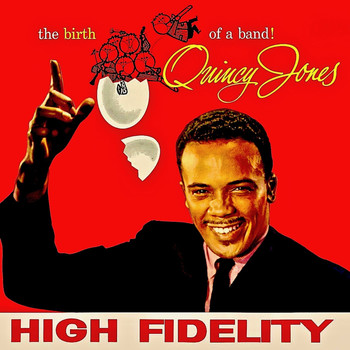 Quincy Jones - The COMPLETE Birth Of A Band! (Remastered)