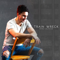 Ryan Calhoun - Train Wreck