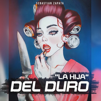 Sebastian Zapata - La Hija del Duro