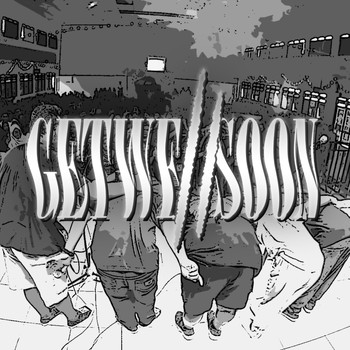 Get Well Soon - Kan Hidup Selamanya