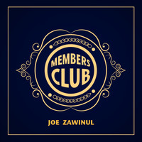 Joe Zawinul - Members Club