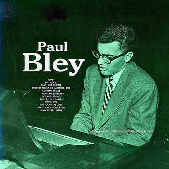 Paul Bley - Paul Bley (1954) (Remastered)