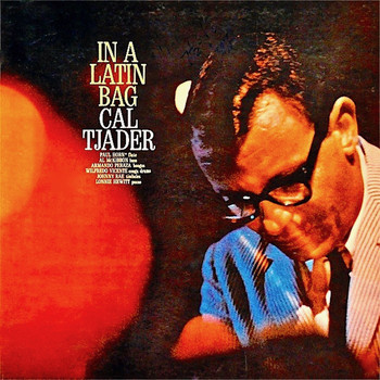 Cal Tjader - In A Latin Bag (Remastered)