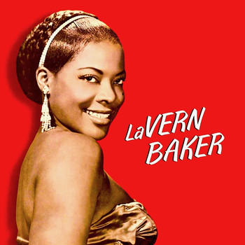 LaVern Baker - Hot, Wild, And Sassy! Her Singles 1960-62 (Remastered)