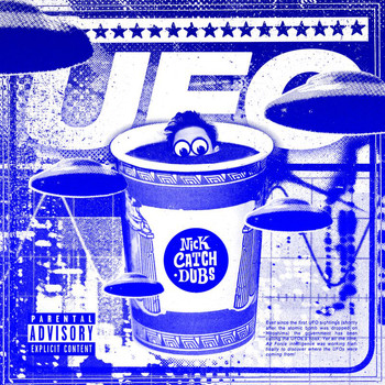 Nick Catchdubs - UFO (Explicit)
