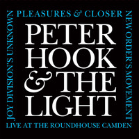 Peter Hook and The Light - Joy Division's Unknown Pleasures and Closer, New Order's Movement Live At the Roundhouse Camden
