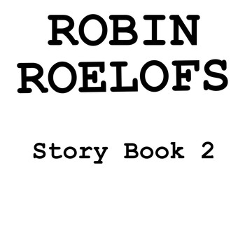 Robin Roelofs - Story Book 2
