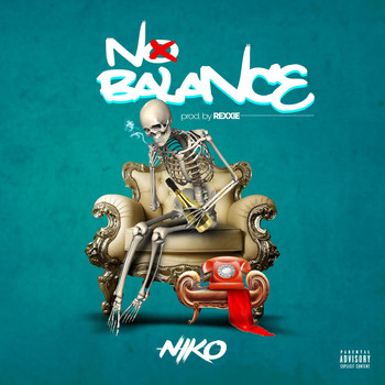Niko - No Balance (Explicit)