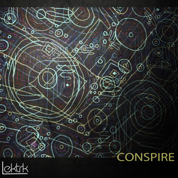 LEKTRK, ALC - Conspire