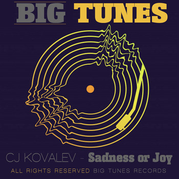 CJ Kovalev - Sadness or Joy