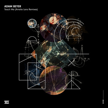 Adam Beyer - Teach Me (Amelie Lens Remixes)