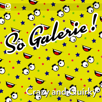 Various Artists / - So Galerie! Crazy and Quirky