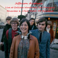 Jefferson Airplane - Live At Calliope Warehouse, San Francisco,  November 6th 1965, KSAN-FM Broadcast (Remastered)