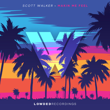 Scott Walker - Makin Me Feel