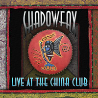Shadowfax - Live at the China Club