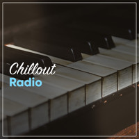 Classical Chillout Radio - Chillout Radio: Piano