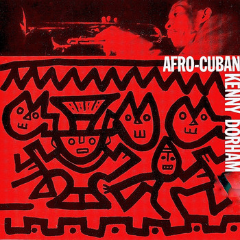 Kenny Dorham - Afro-Cuban (Remastered)