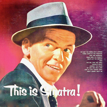 Frank Sinatra - This is Sinatra! (Remastered)