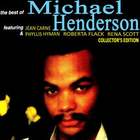 Michael Henderson - The Best of Michael Henderson