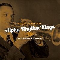 Alpha Rhythm Kings - California Boogie
