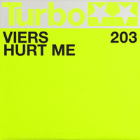 Viers - Hurt Me