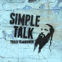 Yosef Karduner - Simple Talk