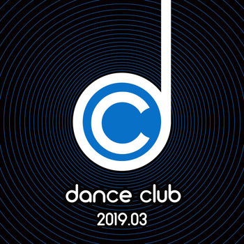 Various Artists - Dance Club 2019.03