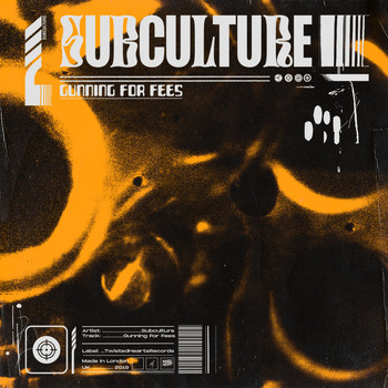 Subculture - Gunning For Fees (Explicit)