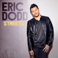 Eric Dodd - Streets