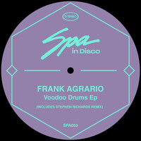 Frank Agrario - Voodoo Drums EP