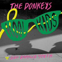 The Donkeys - Kool Kids