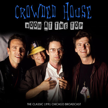 Crowded House - Room at the Top (Live 1991)