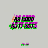Wes Fif - As Good As It Gets (Explicit)